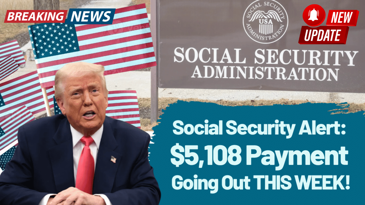 Social Security Payment Dates 2025 – $5,108 for Seniors Born 21–31